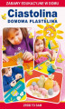 Okładka książki: Ciastolina. Domowa plastelina dla dzieci 2+. Zabawy edukacyjne w domu