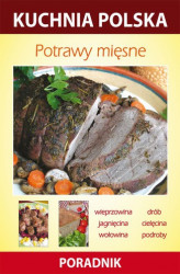 Okładka: Potrawy mięsne. Kuchnia polska. Poradnik