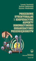 Okładka książki: Procesowe, strukturalne i kooperacyjne aspekty innowacyjności organizacyjnej przedsiębiorstw