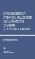 Okładka książki: Nowoczesne metody sterowania urządzeniami mechatronicznymi z napędami elektrohydraulicznymi