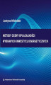 Okładka książki: Metody oceny opłacalności wybranych inwestycji energetycznych