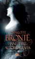 Okładka książki: Jane Eyre. Autobiografia
