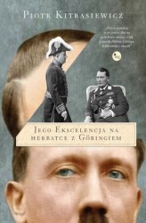 Okładka: Jego ekscelencja na herbatce z Göringiem