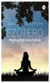 Okładka książki: Ezotero. Moje przeznaczenie