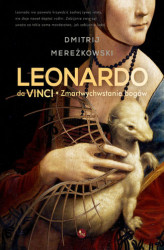 Okładka: Leonardo da Vinci. Zmartwychwstanie bogów
