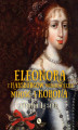 Okładka książki: Eleonora z Habsburgów Wiśniowiecka. Miłość i korona