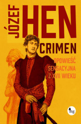 Okładka: Crimen. Opowieść sensacyjna z XVII wieku