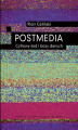 Okładka książki: Postmedia. Cyfrowy kod i bazy danych