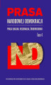 Okładka książki: Prasa Narodowej Demokracji. Prasa lokalna, regionalna, środowiskowa. Tom 4