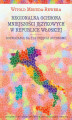 Okładka książki: Regionalna ochrona mniejszości językowej w Republice Włoskiej