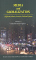 Okładka książki: Media and Globalization. Different Cultures, Societies, Political Systems