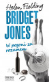 Okładka książki: Bridget Jones: W pogoni za rozumem
