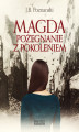 Okładka książki: Magda. Pożegnanie z pokoleniem