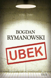 Okładka: Ubek. Wina i skrucha