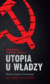 Okładka książki: Utopia u władzy Historia Związku Sowieckiego Tom 2 Od potęgi do upadku (1939-1991)