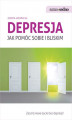 Okładka książki: Samo Sedno - Depresja. Jak pomóc sobie i bliskim