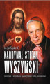 Okładka książki: Kardynał Stefan Wyszyński czcicielem i apostołem Najświętszego Serca Jezusowego
