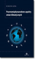 Okładka książki: Prawnomiędzynarodowe aspekty zmian klimatycznych