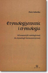 Okładka: Etymologizowanie i etymologia