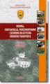 Okładka książki: Rozwój, eksploatacja, przechowywanie i ochrona balistyczna środków transportu