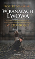 Okładka książki: W kanałach Lwowa