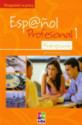 Okładka: Espanol Profesional 1 - Podręcznik