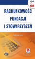 Okładka książki: Rachunkowość fundacji i stowarzyszeń