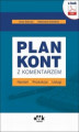Okładka książki: Plan kont z komentarzem – handel, produkcja, usługi