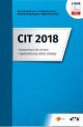 Okładka: CIT 2018 – komentarz do zmian – ujednolicony tekst ustawy