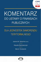 Okładka: Komentarz do ustawy o finansach publicznych dla jednostek samorządu terytorialnego ()