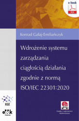Okładka: Wdrożenie systemu zarządzania ciągłością działania zgodnie z normą ISO/IEC 22301:2020 (z suplementem elektronicznym)