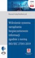 Okładka książki: Wdrożenie systemu zarządzania bezpieczeństwem informacji zgodnie z normą ISO/IEC 27001:2019 ( z suplementem elektronicznym)
