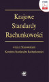 Okładka książki: Krajowe Standardy Rachunkowości wraz ze Stanowiskami Komitetu Standardów Rachunkowości ()