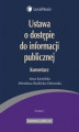 Okładka książki: Ustawa o dostępie do informacji publicznej Komentarz