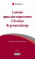 Okładka książki: Czynności operacyjno-rozpoznawcze i ich relacje do procesu karnego