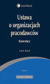 Okładka książki: Ustawa o organizacjach pracodawców