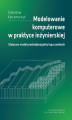 Okładka książki: Modelowanie komputerowe w praktyce inżynierskiej. Statyczny model prostokątnej płyty typu sandwich