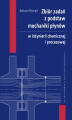 Okładka książki: Zbiór zadań z podstaw mechaniki płynów w inżynierii chemicznej i procesowej