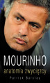 Okładka książki: Mourinho. Anatomia zwycięzcy