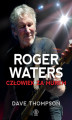 Okładka książki: Roger Waters. Człowiek za murem