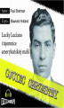 Okładka książki: Ojciec chrzestny. Lucky Luciano i tajemnice amerykańskiej mafii