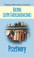 Okładka książki: Kuchnia Lucyny Ćwierczakiewiczowej. Przetwory