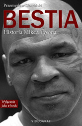 Okładka: Bestia. Historia Mike'a Tysona
