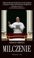Okładka książki: Milczenie. Tajne stosunki Kościoła Katolickiego z argentyńską dyktaturą wojskową.Od papieża Pawła VI do kardynała Bergoglia
