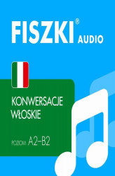Okładka: FISZKI audio &#8211; włoski - Konwersacje