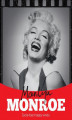 Okładka książki: Marilyn Monroe. Życie bez happy endu