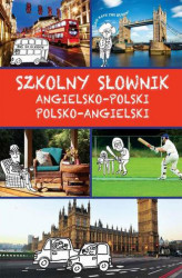 Okładka: Szkolny słownik angielsko-polski, polsko-angielski