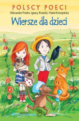 Okładka: Polscy poeci. Wiersze dla dzieci. Fredro, Konopnicka