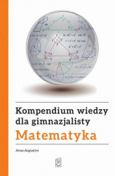 Okładka: Kompendium wiedzy gimnazjalisty. Matematyka