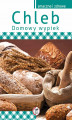 Okładka książki: Chleb. Domowy wypiek (64)